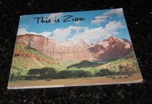 This is Zion - An interpretation of a colourful landscape in picture and story