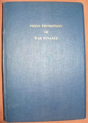 Press Promotion of War Finance