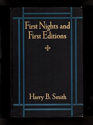 First Nights and First Editions [copy of Thomas B. Costain]