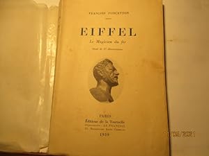EIFFEL - Le Magicien du fer