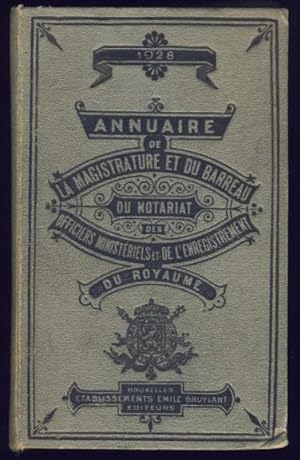Annuaire de la Magistrature et du Barreau, du Notariat, des Officiers ministériels et de l'Enregi...