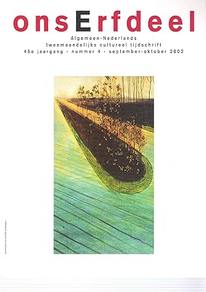 Ons Erfdeel - Vlaams-Nederlands Cultureel Tijdschrift. 2002 maart/april - sept./okt. 2002