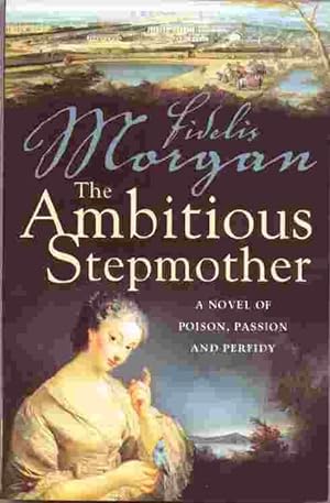 The Ambitious Stepmother