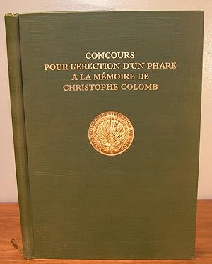 CONCOURS POUR L'ÉRECTION D'UN PHARE À LA MÉMOIRE DE CHRISTOPHE COLOMB