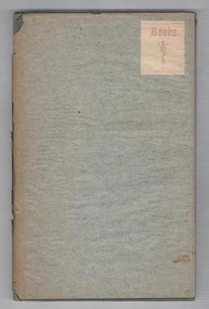 Books: What They Represent to Some of Those Who Have Written, Read and Loved Them