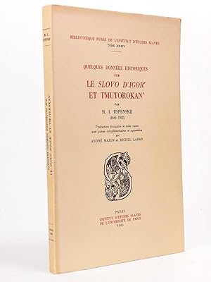 Quelques données historiques sur le Slovo d'Igor' et Tmutorokan' par M. I. Uspenskij
