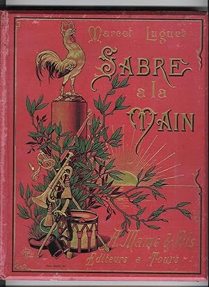 Le sabre à la main - Illustrations d'Alfred Paris