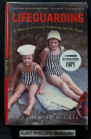 Lifeguarding: A Memoir of Secrets, Swimming, And the South (Signed Copy)