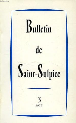 BULLETIN DE SAINT-SULPICE, N° 3, 1977