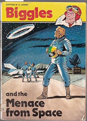 Biggles and the Menace from Space