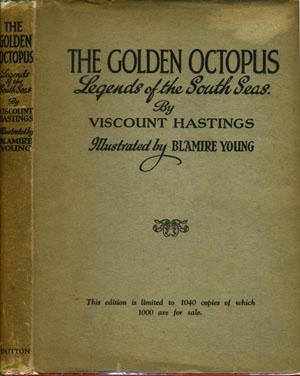 The Golden Octopus. Legends of the South Seas