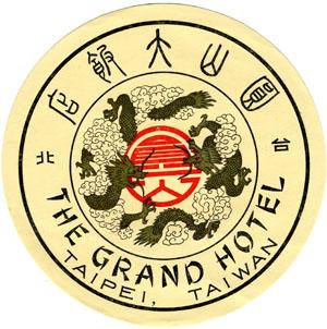 Baggage Label from The Grand Hotel, Taipei, Taiwan