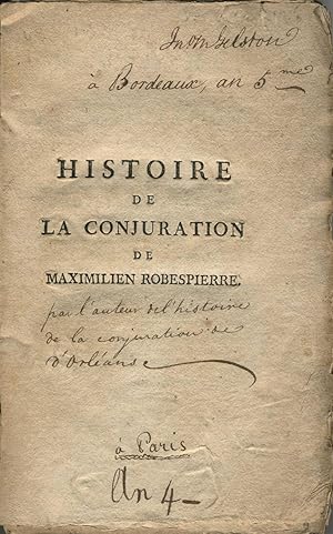 Histoire de la Conjuration de Maximilien Robespierre