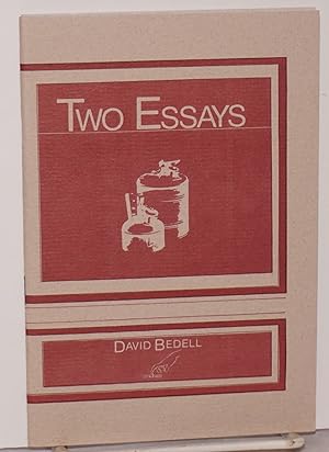 Two essays: Criticism; and Articulation and Intrigue, reflections on oral attitudes
