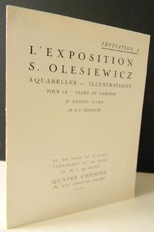 INVITATION A L'EXPOSITION S. OLESIEWICZ. Aquarelles Illustrations pour le Traité du Narcisse d An...