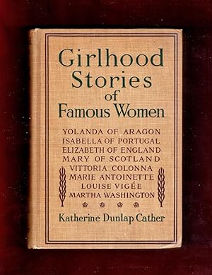Girlhood Stories of Famous Women