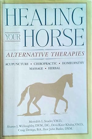 Healing Your Horse Alternative Therapies