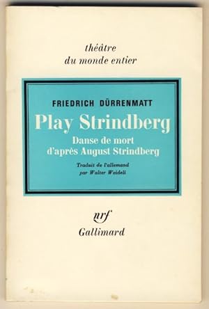 Play Strindberg. Dance de mort d'après August Strindberg