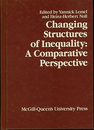 Changing Structures of Inequality: A Comparative Perspective