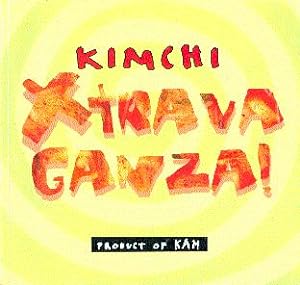 Kimchi Xtravaganza! A Multidisciplinary Showcase about Kimchi