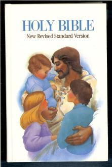 The Holy Bible, Containing the Old and New Testaments, New Revised Standard Version, NRSV Childre...