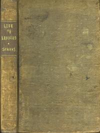 The Life of John Ledyard, the American Traveller; comprising Selections from his Journals and Cor...