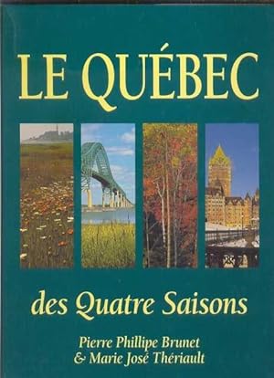 Le Québec des quatre saisons.