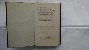Euripidis Hecuba Ex Recensione Godofr. Hermanni Cum Animedversionibus Scholiis Excerptis et Indic...