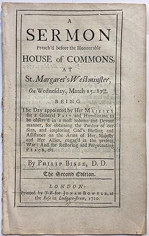 Sermon Preached Before House of Commons, 15 March 1709/10.