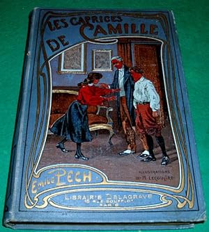Les caprices de Camille. Illustrations de M.Lecoultre.