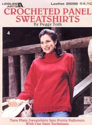Leisure Arts Leaflet 2596 Crocheted Panel Sweatshirts