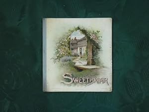 Sweetbriar . A Scripture Text Book : With Poetical Extracts for Each Day of the Month. (Taken by ...