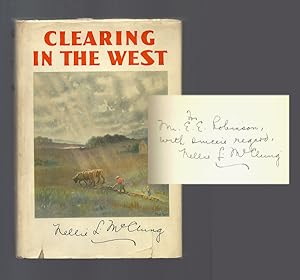 CLEARING IN THE WEST My Own Story. Signed