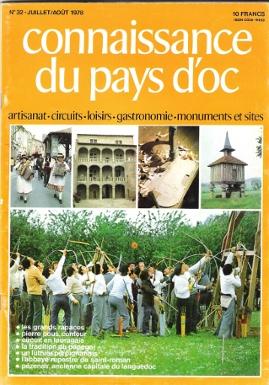 Connaissance Du Pays d'Oc . N° 32 . Juillet / Août 1978 : Pézénas , Une Ancienne Capitale Du Lang...
