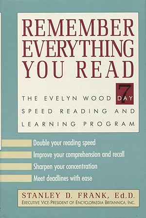 Remember Everything You Read: The Evelyn Wood Seven-Day Speed Reading and Learning Program