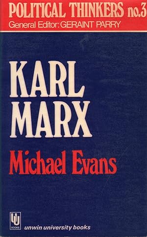 Karl Marx: Political Thinkers No.3