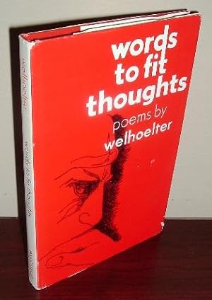 Words to Fit Thought: Poems