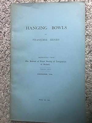 Hanging Bowls By Francoise Henry The Journal Of The Royal Society of Antiquaries Volume LXVI Dece...