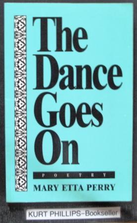 The Dance Goes On Poetry (Signed Copy)