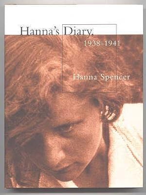 HANNA'S DIARY, 1938-1941. CZECHOSLOVAKIA TO CANADA.