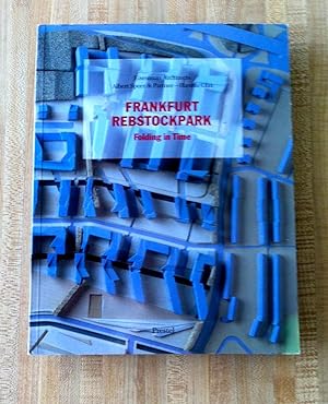 Frankfurt Rebstockpark: Folding In Time