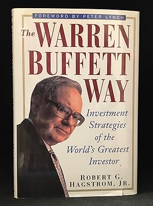 The Warren Buffett Way; Investment Strategies of the World's Greatest Investor