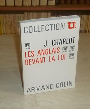 Les Anglais devant la Loi, Collection U2 Armand Colin 1968