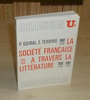 La société Française a travers la littérature, Collection U2 Armand Colin 1972
