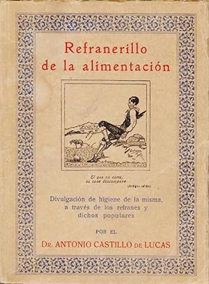 REFRANERILLO DE LA ALIMENTACIÓN, divulgación de higiene de la misma, a través de los refranes y d...