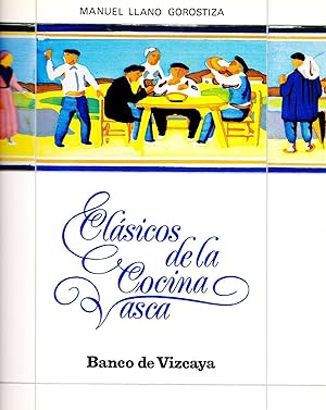 CLÁSICOS DE LA COCINA VASCA