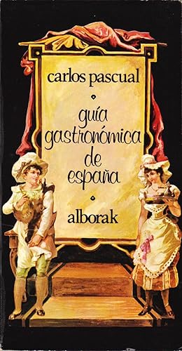 GUÍA GASTRONÓMICA DE ESPAÑA