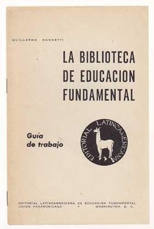 La Biblioteca De Educacion Fundamental Guia De Trabajo The Library De Fundamental Educacion Guide...