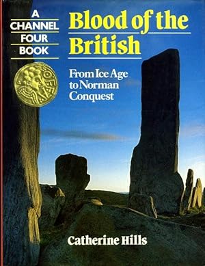 Blood of the British: From Ice Age to Norman Conquest