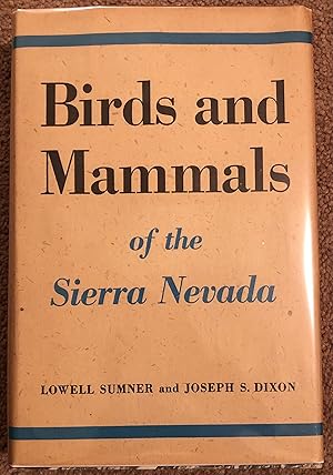 Birds and Mammals of the Sierra Nevada